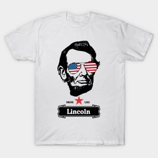 4th of July Shirts for Men Drinking Like Lincoln Abraham T-Shirt